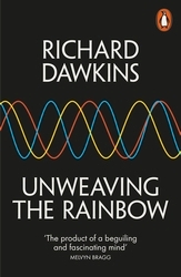 Book cover of Unweaving the Rainbow by Richard Dawkins