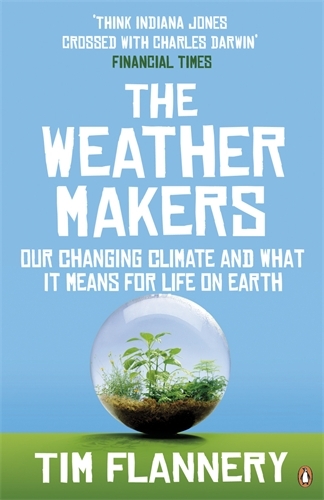 Book cover of The Weather Makers by Tim Flannery