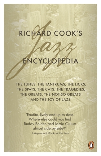 Book cover of Richard Cook's Jazz Encyclopedia by Richard Cook