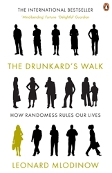 Book cover of The Drunkard's Walk by Leonard Mlodinow