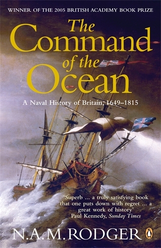 Book cover of The Command of the Ocean by N A M Rodger