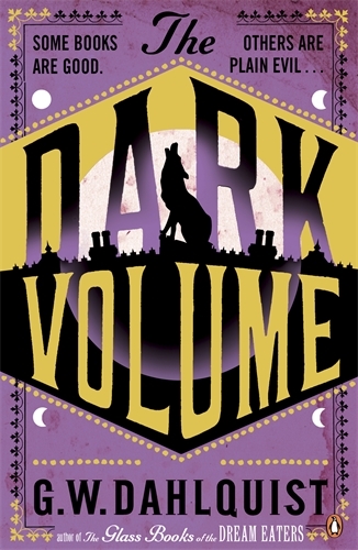 Book cover of The Dark Volume by G.W. Dahlquist
