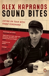 Book cover of Sound Bites by Alex Kapranos