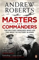 Book cover of Masters and Commanders by Andrew Roberts