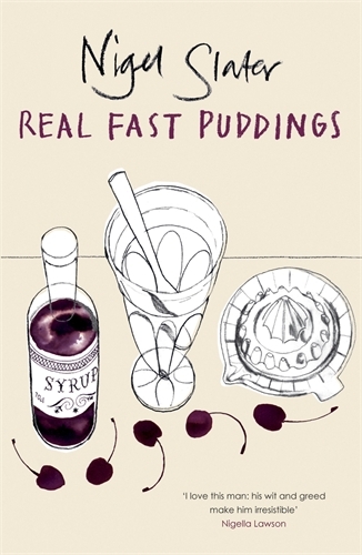 Book cover of Real Fast Puddings by Nigel Slater