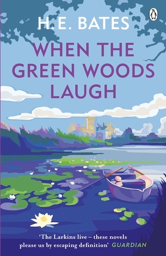 Book cover of #3 - When the Green Woods Laugh by H. E. Bates
