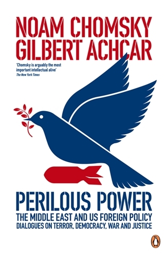 Book cover of Perilous Power:The Middle East and U.S. Foreign Policy by Noam Chomsky, Gilbert Achcar