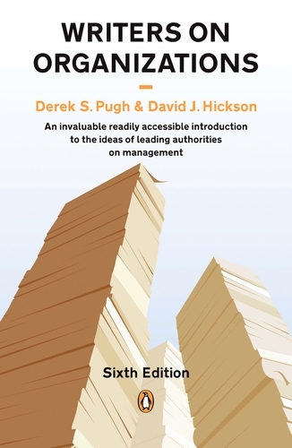 Book cover of Writers on Organizations by Derek S. Pugh, David J. Hickson