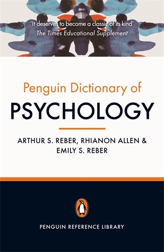 Book cover of The Penguin Dictionary of Psychology (4th Edition) by Rhianon Allen, Arthur S Reber, Emily Reber