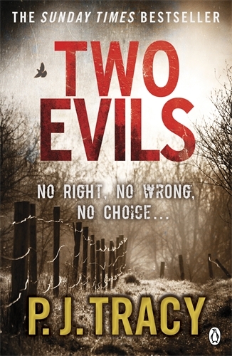 Book cover of #6 - Two Evils by P. J. Tracy