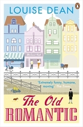 Book cover of The Old Romantic by Louise Dean