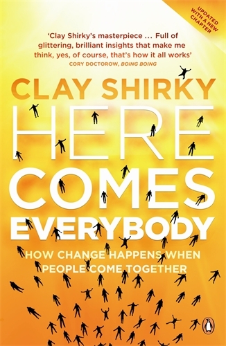 Book cover of Here Comes Everybody by Clay Shirky