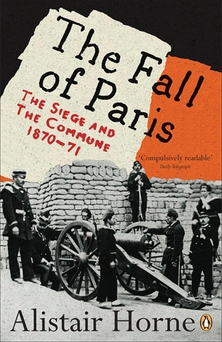 Book cover of The Fall of Paris by Alistair Horne
