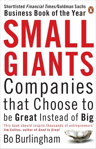 Book cover of Small Giants by Bo Burlingham