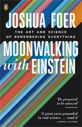 Book cover of Moonwalking with Einstein by Joshua Foer