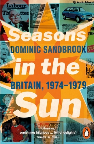 Book cover of Seasons in the Sun by Dominic Sandbrook