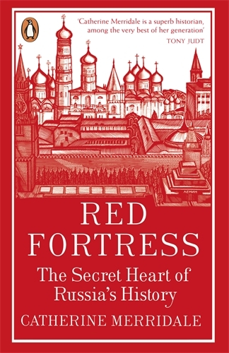 Book cover of Red Fortress by Catherine Merridale