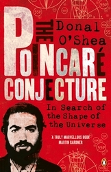 Book cover of The Poincaré Conjecture by Donal O'Shea