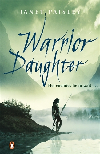Book cover of Warrior Daughter by Janet Paisley
