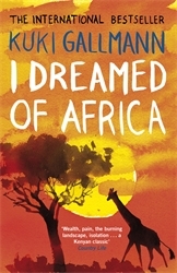 Book cover of I Dreamed of Africa by Kuki Gallmann