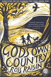 Book cover of God's Own Country by Ross Raisin