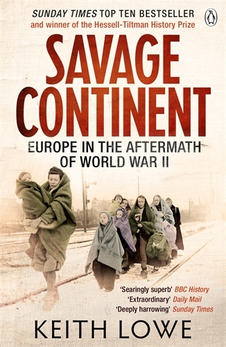 Book cover of Savage Continent by Keith Lowe