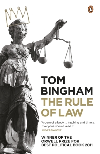 Book cover of The Rule of Law by Tom Bingham