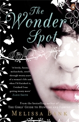 Book cover of The Wonder Spot by Melissa Bank