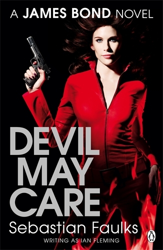 Book cover of Devil May Care by Sebastian Faulks