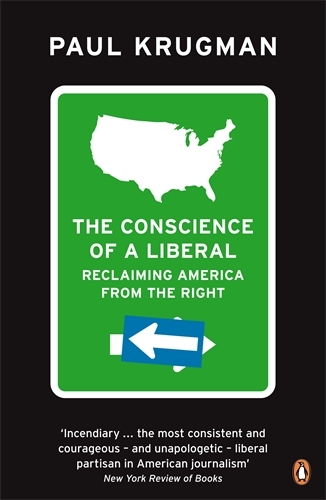 Book cover of The Conscience of a Liberal by Paul Krugman