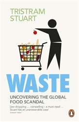 Book cover of Waste by Tristram Stuart