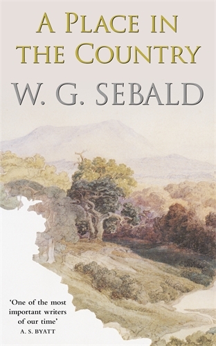 Book cover of A Place in the Country by W. G. Sebald