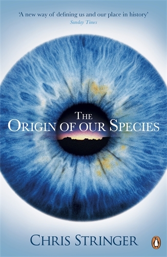 Book cover of The Origin of Our Species by Chris Stringer