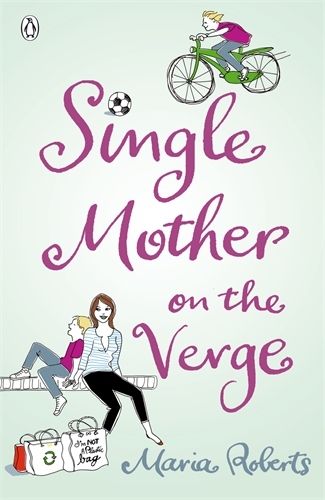 Book cover of Single Mother on the Verge by Maria Roberts