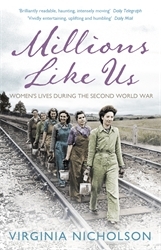 Book cover of Millions Like Us by Virginia Nicholson