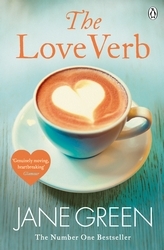 Book cover of The Love Verb by Jane Green