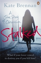 Book cover of Stalked by Kate Brennan