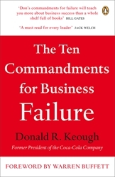 Book cover of The Ten Commandments for Business Failure by Don Keough