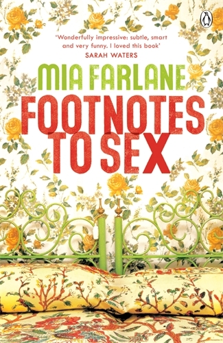 Book cover of Footnotes to Sex by Mia Farlane