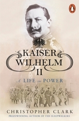 Book cover of Kaiser Wilhelm II by Christopher Clark