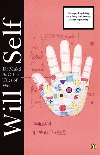 Book cover of Dr Mukti and Other Tales of Woe by Will Self
