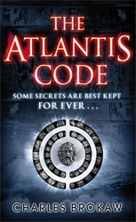 Book cover of The Atlantis Code by Charles Brokaw