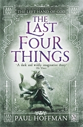 Book cover of The Last Four Things by Paul Hoffman