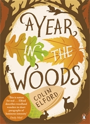 Book cover of A Year in the Woods by Colin Elford
