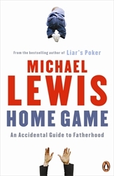 Book cover of Home Game by Michael Lewis