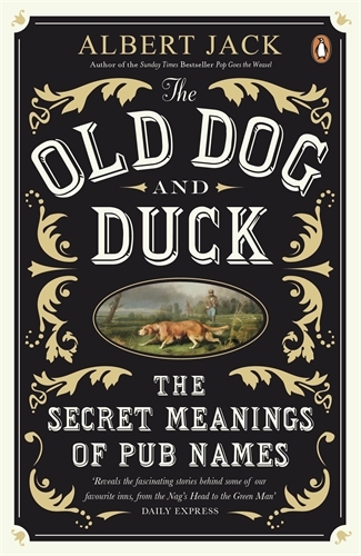Book cover of The Old Dog and Duck by Albert Jack
