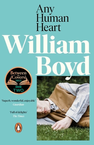 Book cover of Any Human Heart by William Boyd
