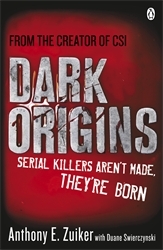 Book cover of Dark Origins by Anthony E. Zuiker