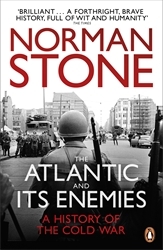 Book cover of The Atlantic and Its Enemies by Norman Stone