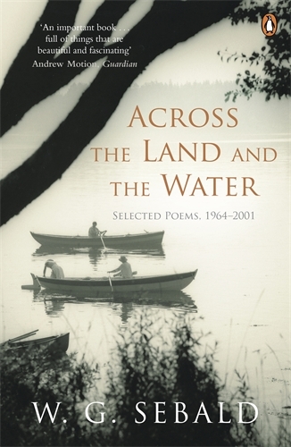 Book cover of Across the Land and the Water by W. G. Sebald